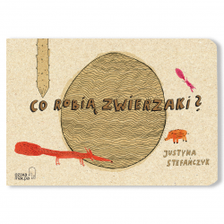 CO ROBIĄ ZWIERZAKI?